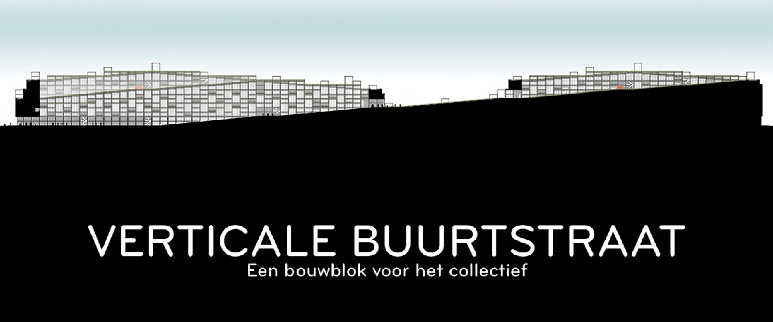 Verticale Buurtstraat, een bouwblok voor het collectief