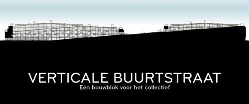 Verticale Buurtstraat, een bouwblok voor het collectief
